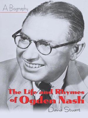 cover image of The Life and Rhymes of Ogden Nash